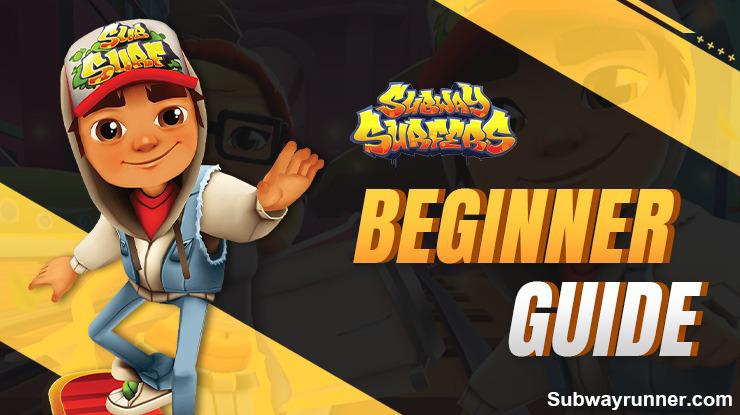 Tips for Beginners play Subway Surfers